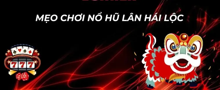 Hướng Dẫn Cách Chơi Nổ Hũ Lân Hái Lộc Tại FB68 Để Thắng Lớn 2 Hướng Dẫn Cách Chơi Nổ Hũ Lân Hái Lộc Tại FB68 Để Thắng Lớn